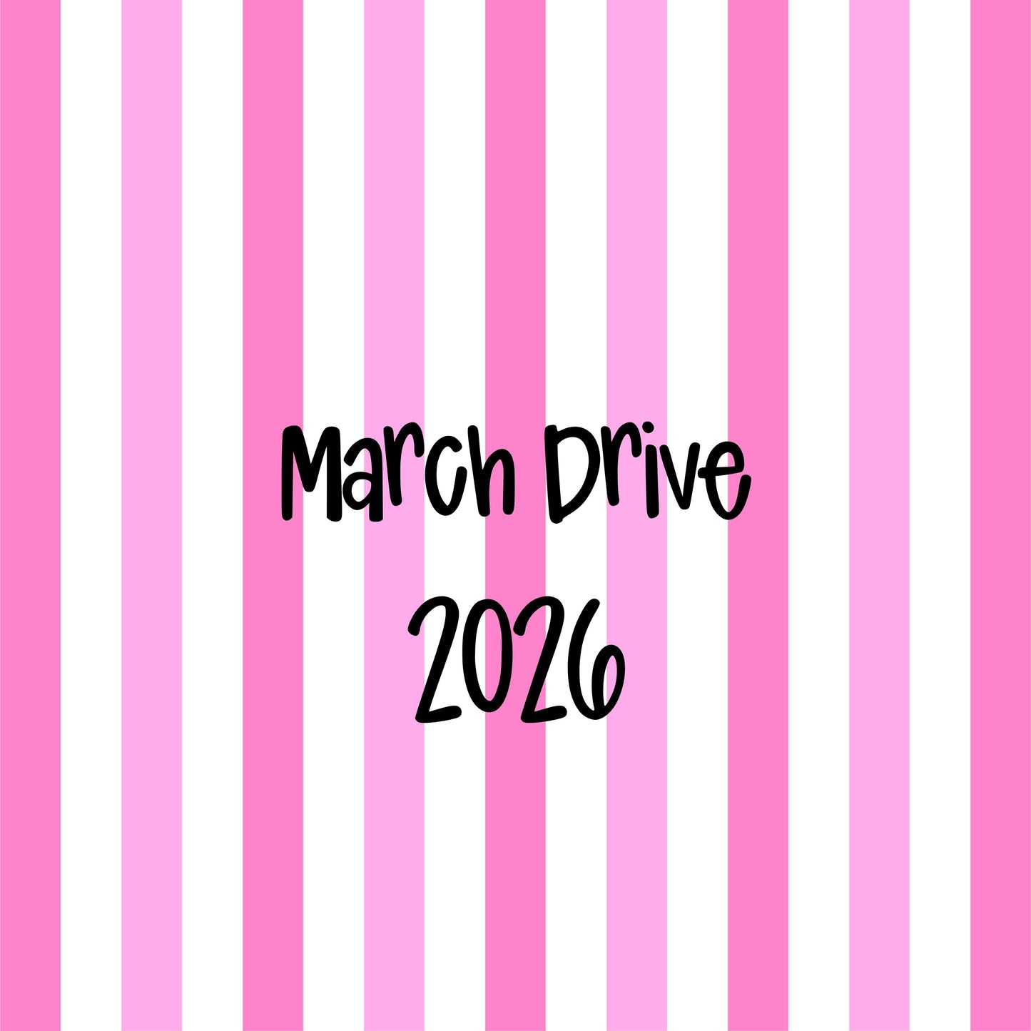 March 2026 Monthly Drive
