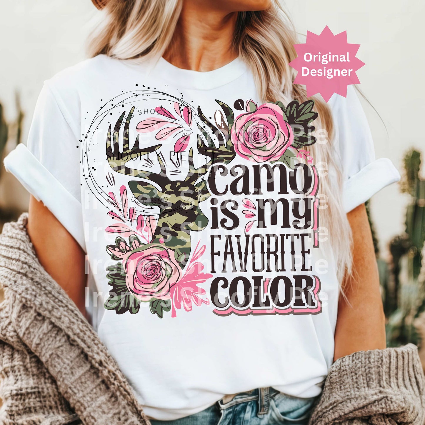 Camo Is My Favorite Color PNG