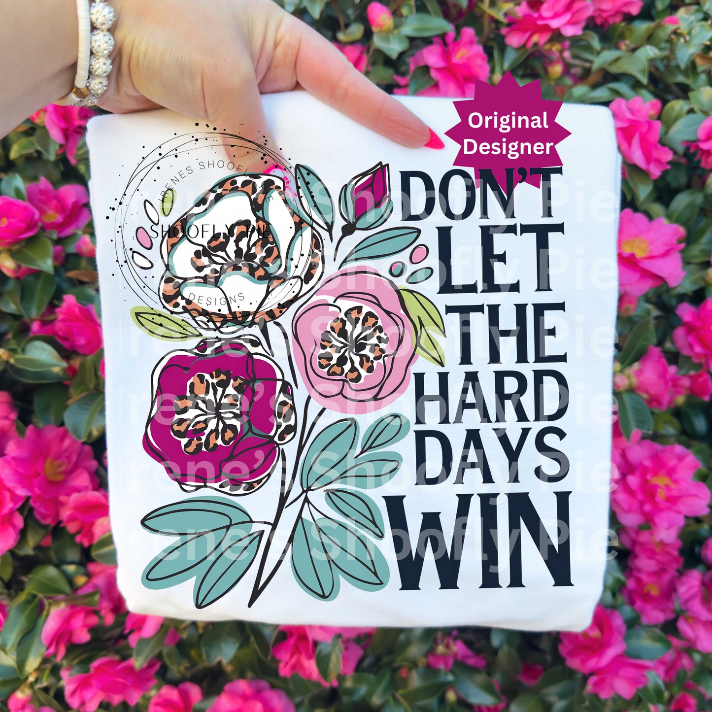 Don't Let The Hard Days Win Motivational Hippie PNG