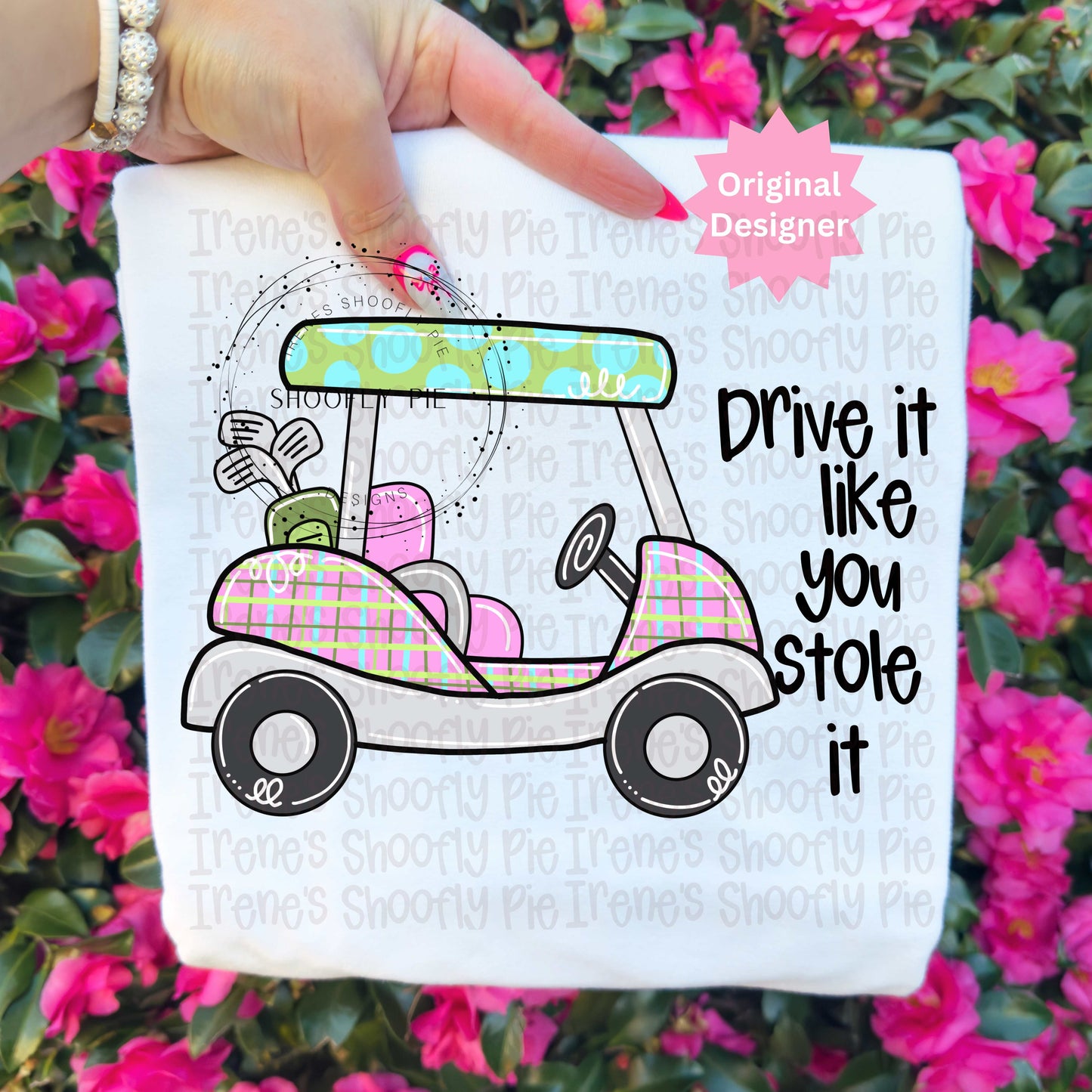 Drive It Like You Stole It Golf Cart PNG