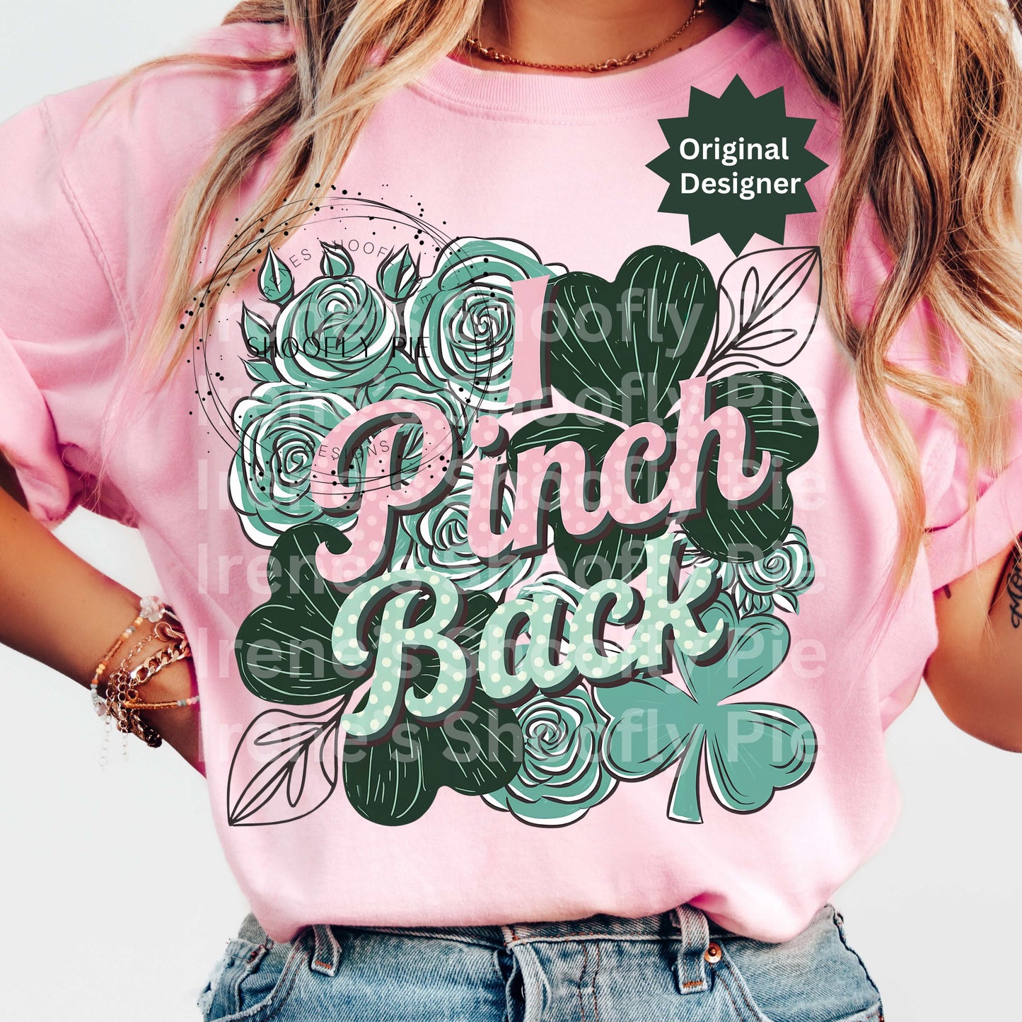 I Pinch Back St. Patrick's Day Tshirt PNG Design