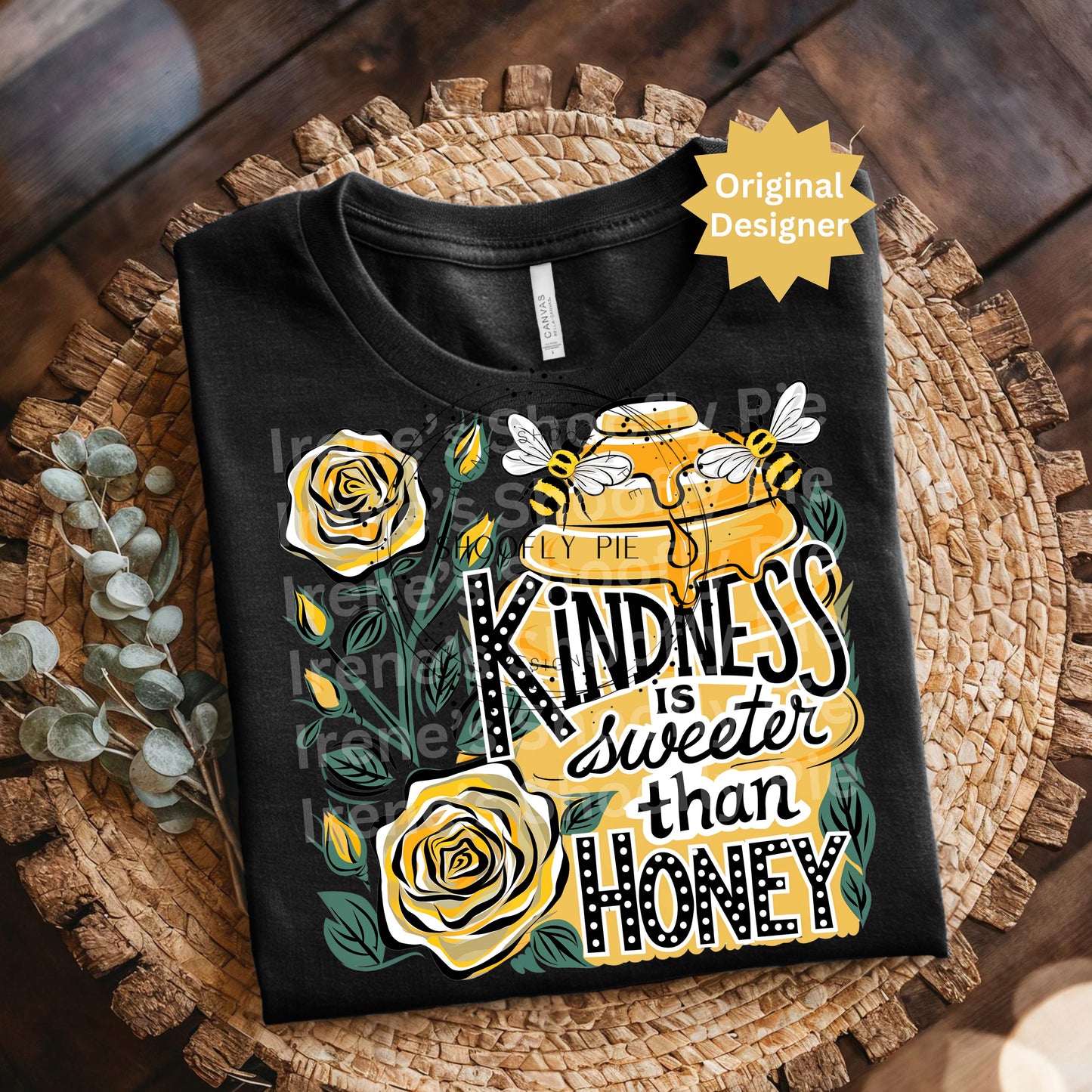 Kindness is Sweeter Than Honey PNG - Random Acts of Kindess PNG