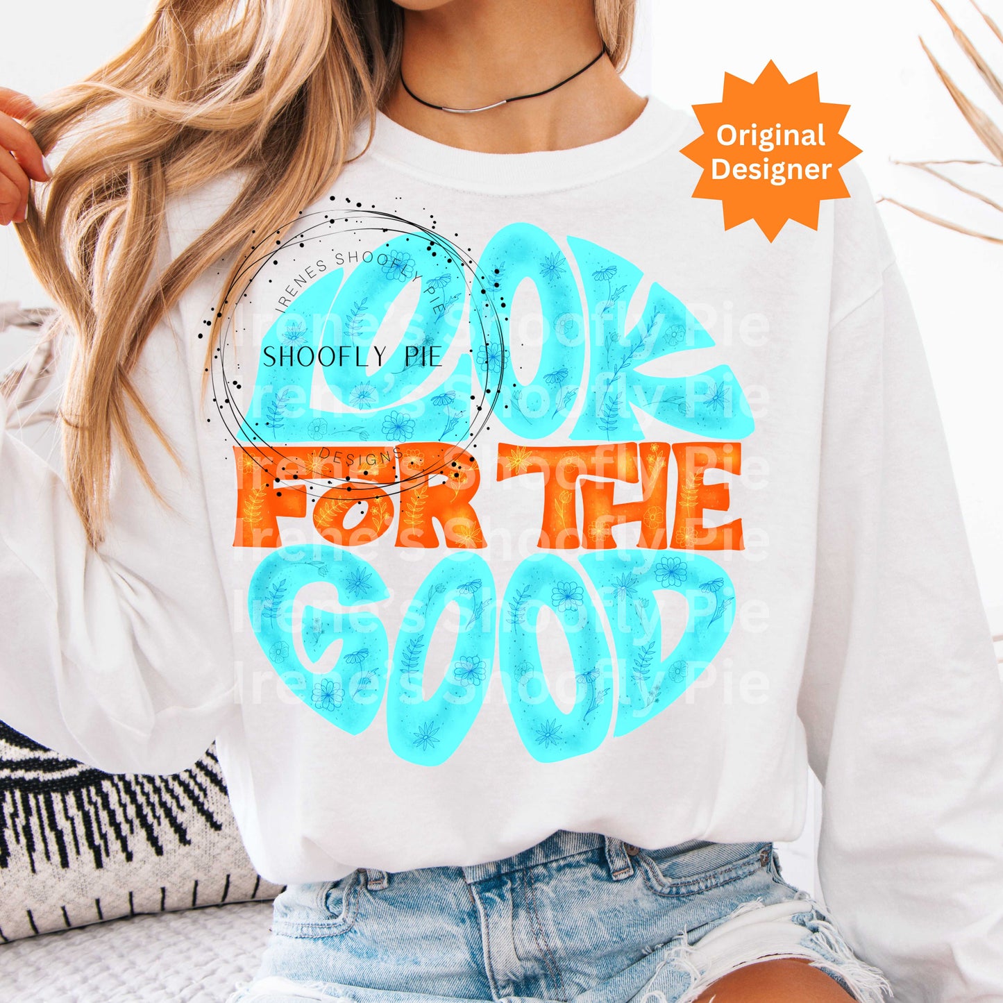 Look For The Good PNG - Motivational Message T-shirt Design PNG