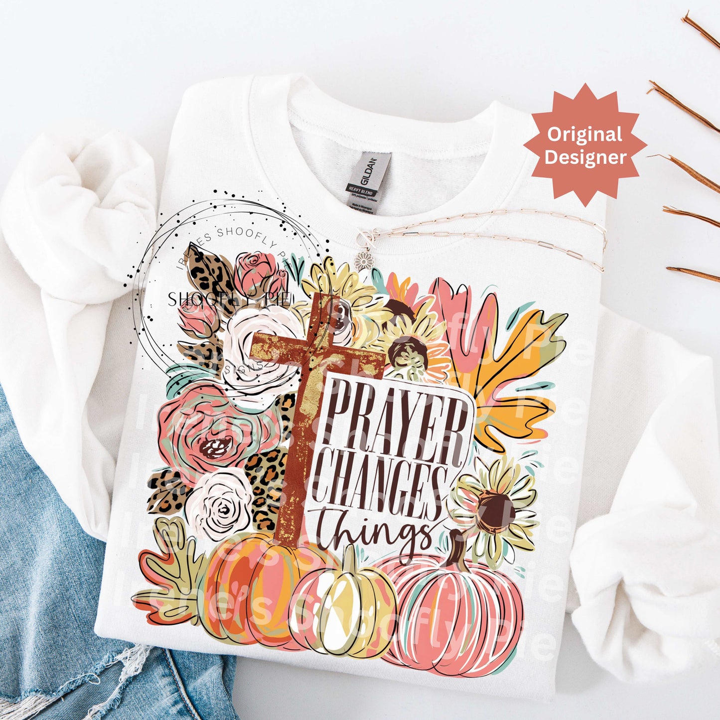 Prayer Changes Things - Christian Fall Floral PNG