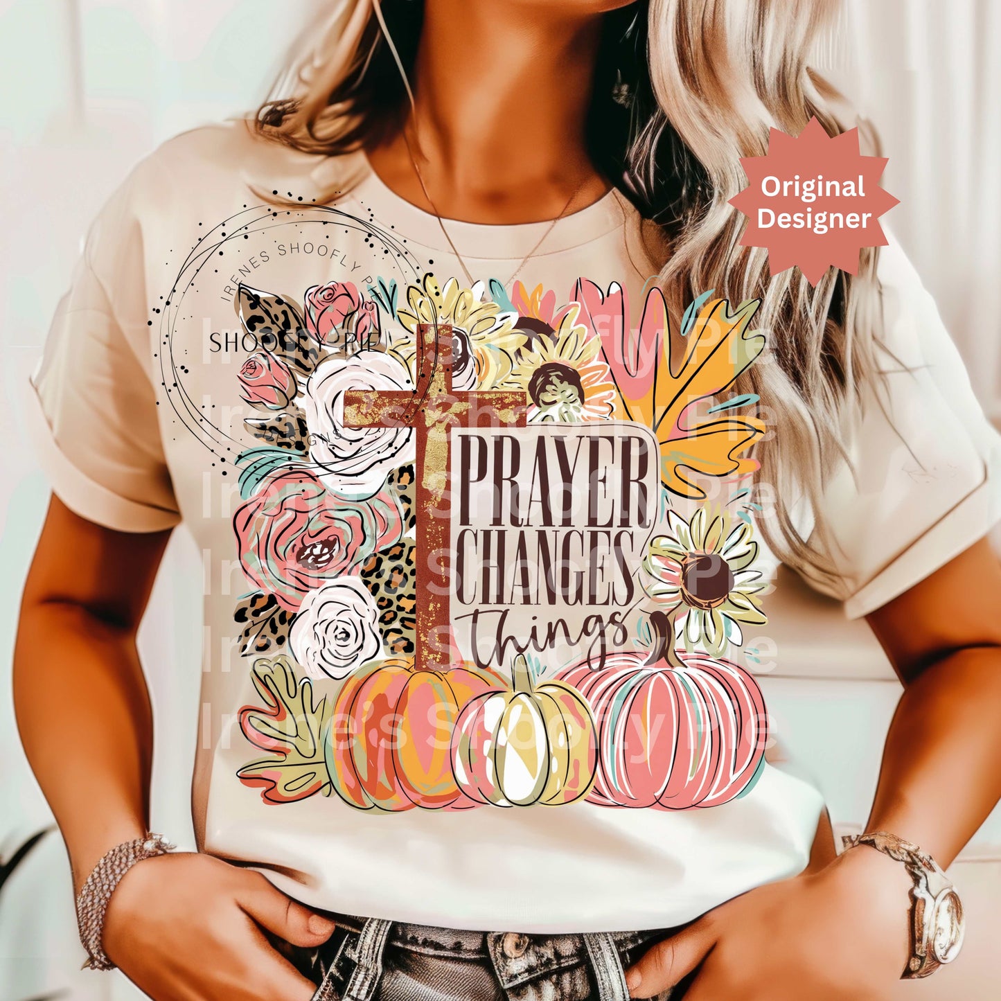 Prayer Changes Things - Christian Fall Floral PNG