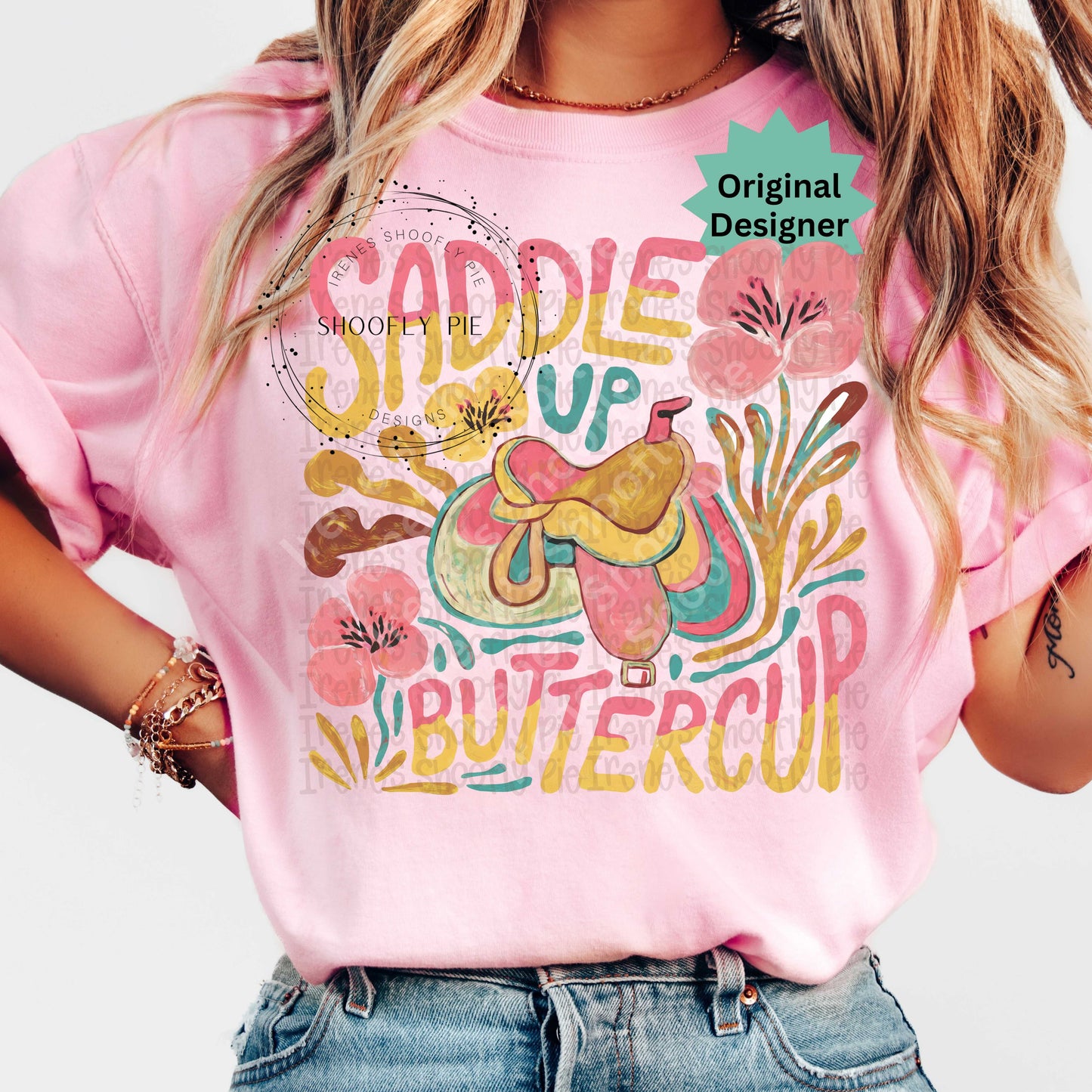 Saddle Up Buttercup Mental Health PNG