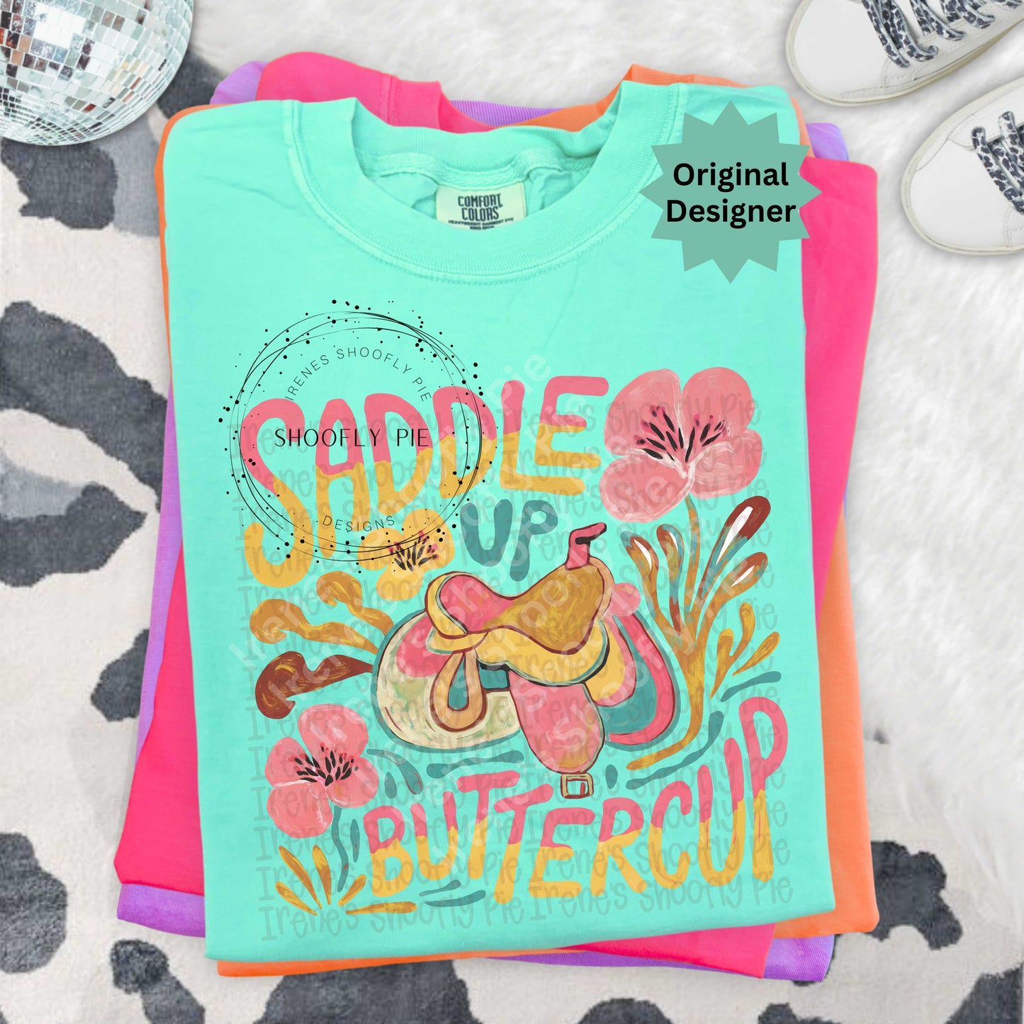 Saddle Up Buttercup Mental Health PNG