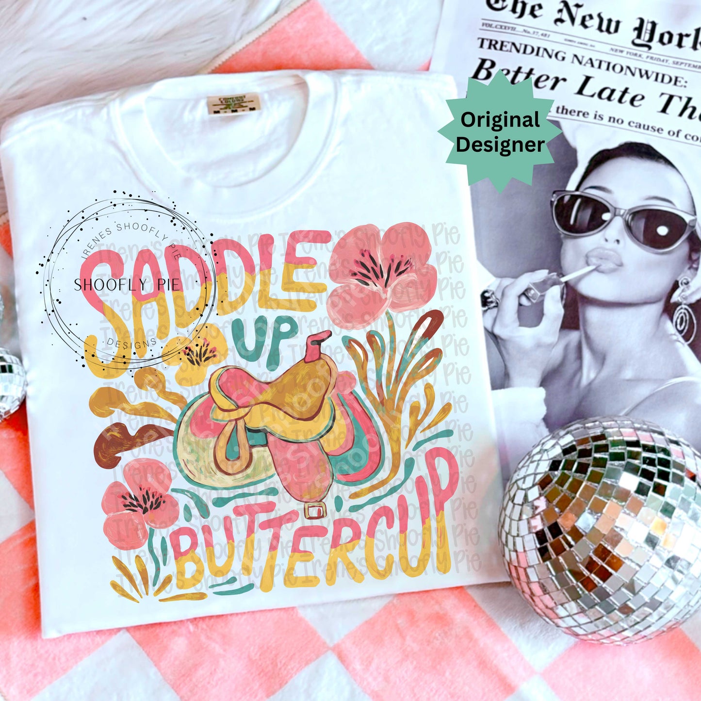 Saddle Up Buttercup Mental Health PNG