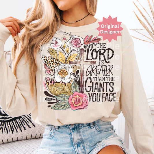 The Lord Is Greater Than the Giants You Face PNG - Christian Inspirational PNG