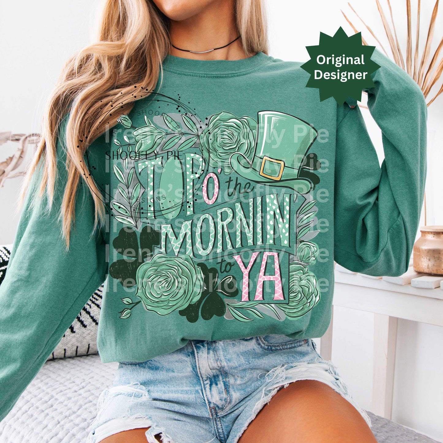 Top O' The Mornin' To Ya St. Patrick's Day PNG