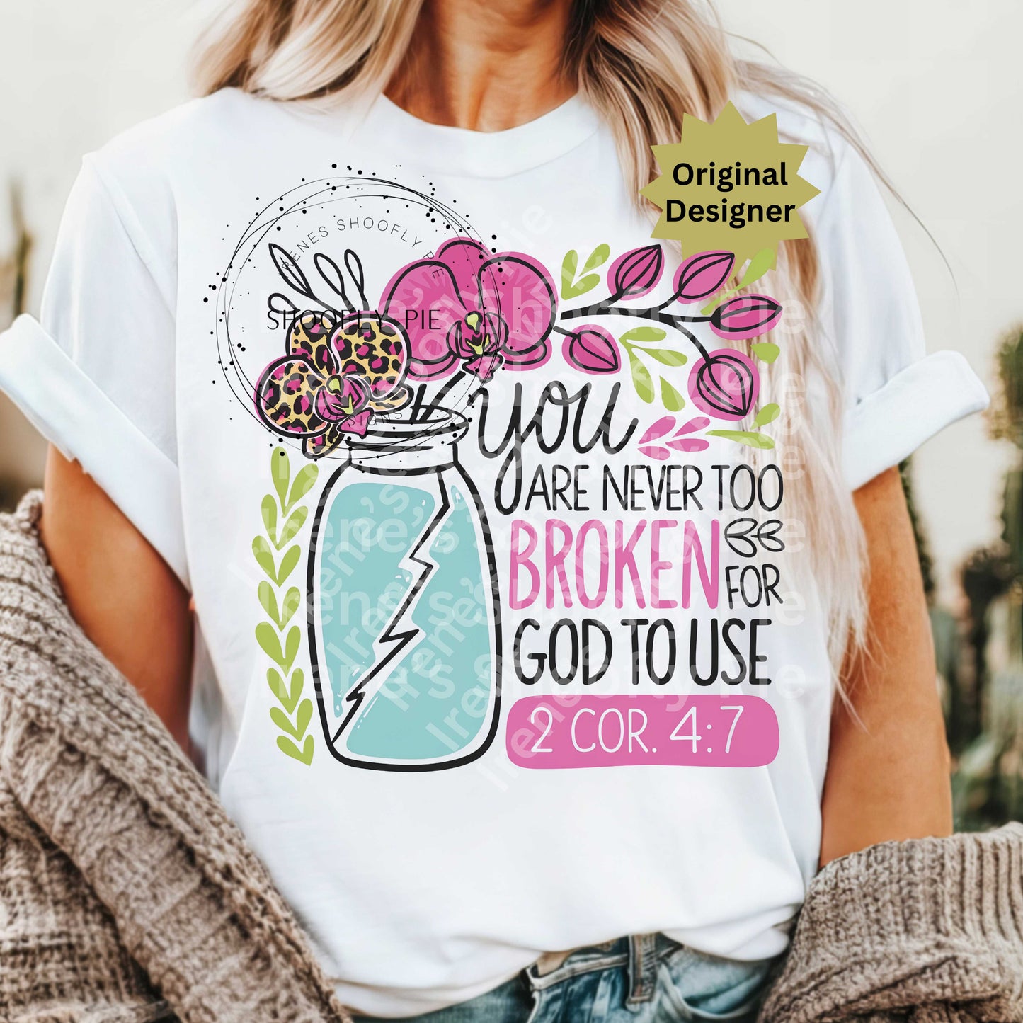 Bible Verse Christian PNG - You Are Never Too Broken For God To Use PNG